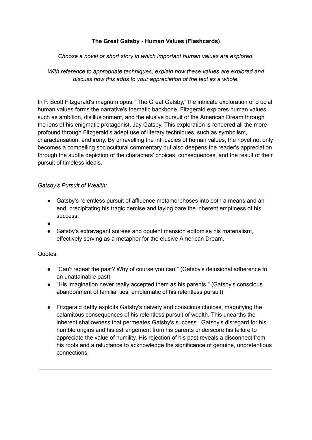 --- OCR Start ---
The Great Gatsby - Human Values (Flashcards)
Choose a novel or short story in which important human values are explored.
W
