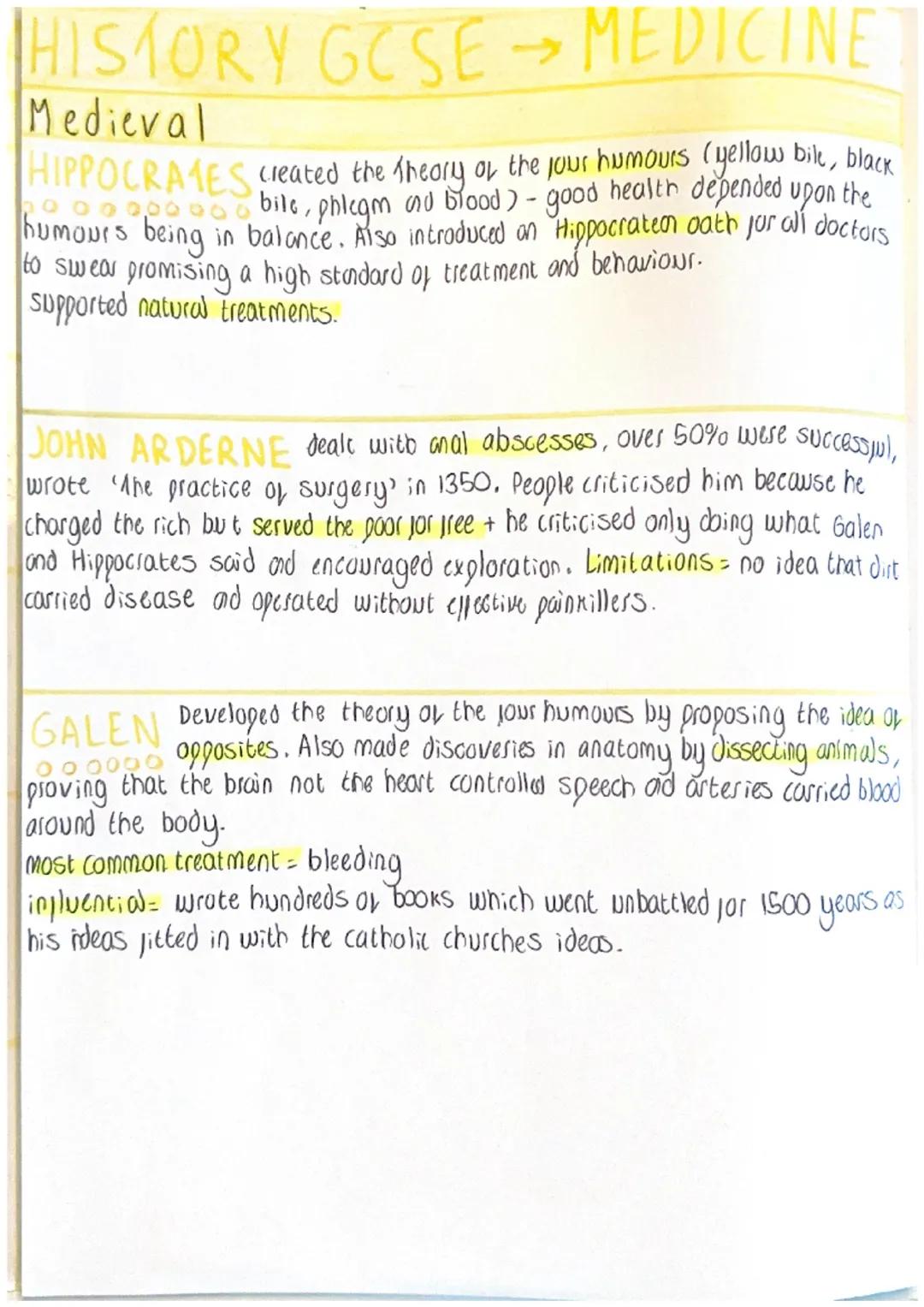 HISTORY GCSE MEDICINE
Medieval
→
HIPPOCRATES created the Theory of the jour humours (yellow bile, black
bile, phlegm and blood) - good healt