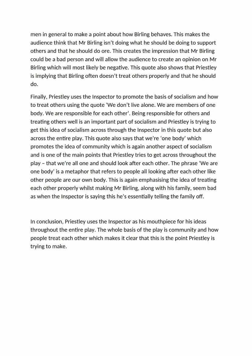 How does Priestley use the Inspector to explore ideas about how
we should treat others in 'An Inspector Calls'?
Plan:
Intro:
P1:
P2:
P3:
Ins