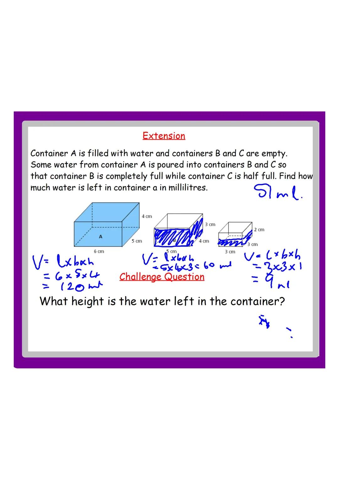 Starter
Non Calculator
Q1 Change 1 litre into millilitres.
Q2 Find of 40.
09/03/22
Lesson 5
Q3 Solve 7x2(x + 1) = 8
Extension
At a school nu