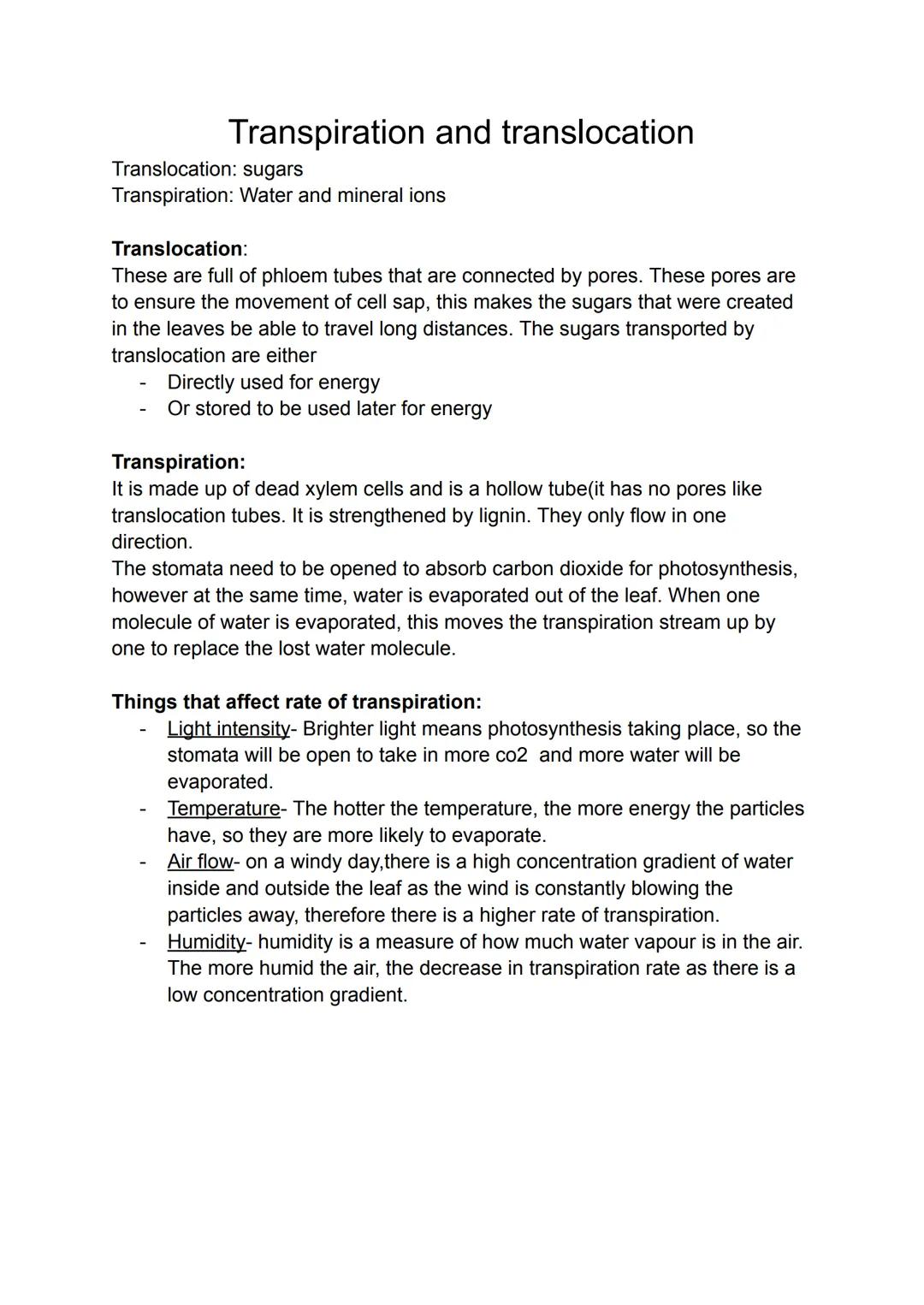 Transpiration and translocation
Translocation: sugars
Transpiration: Water and mineral ions
Translocation:
These are full of phloem tubes th