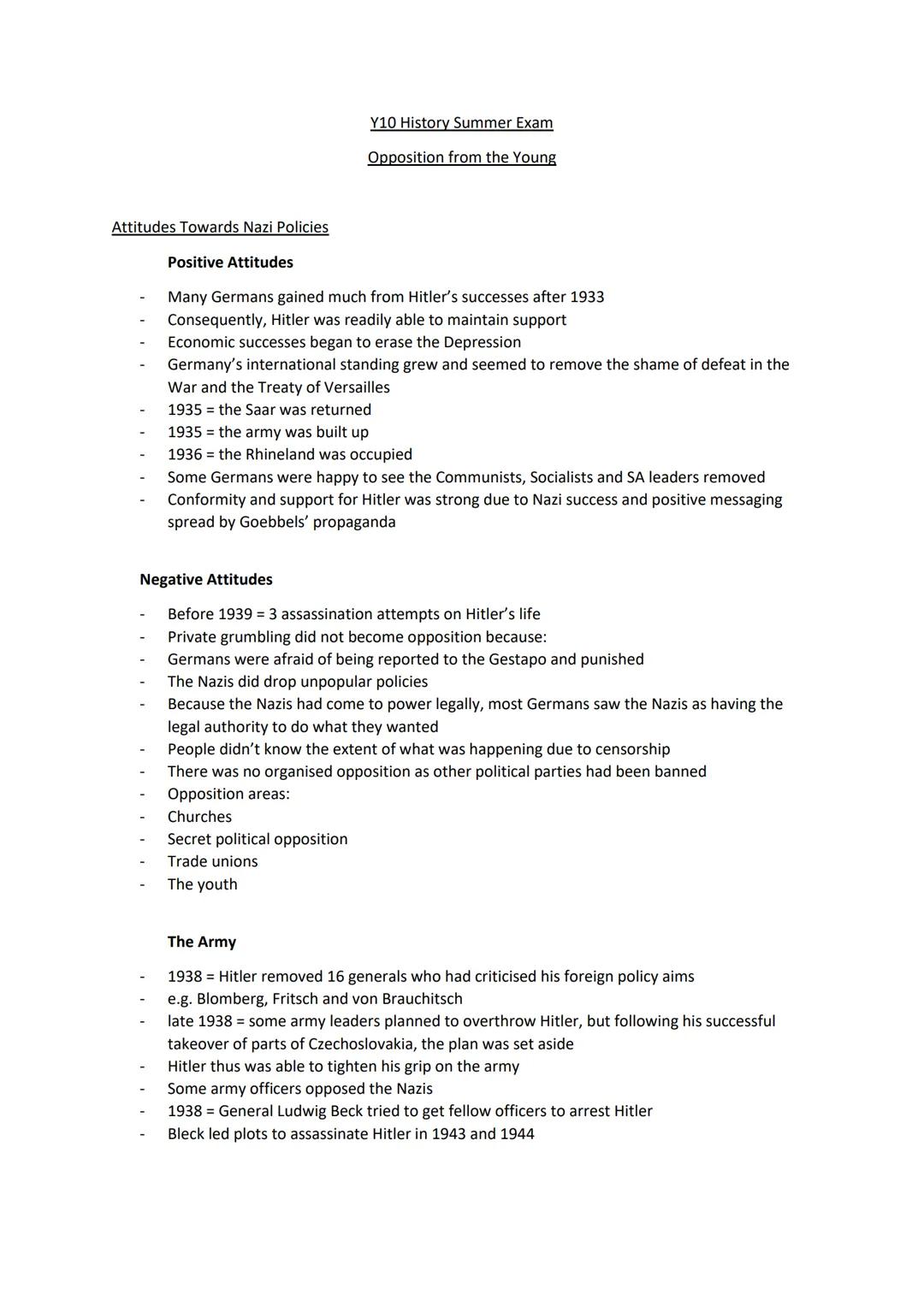 Attitudes Towards Nazi Policies
Positive Attitudes
Many Germans gained much from Hitler's successes after 1933
Consequently, Hitler was read