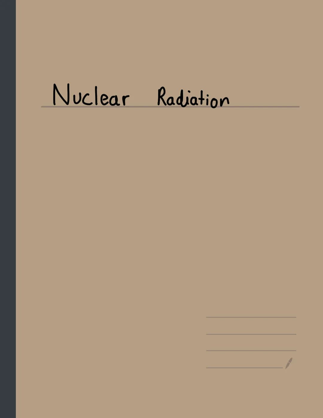 Nuclear Radiation Nuclear binding energy
•At nuclear level, mass and energy are interchangeable and
can be related by the equation, which ap