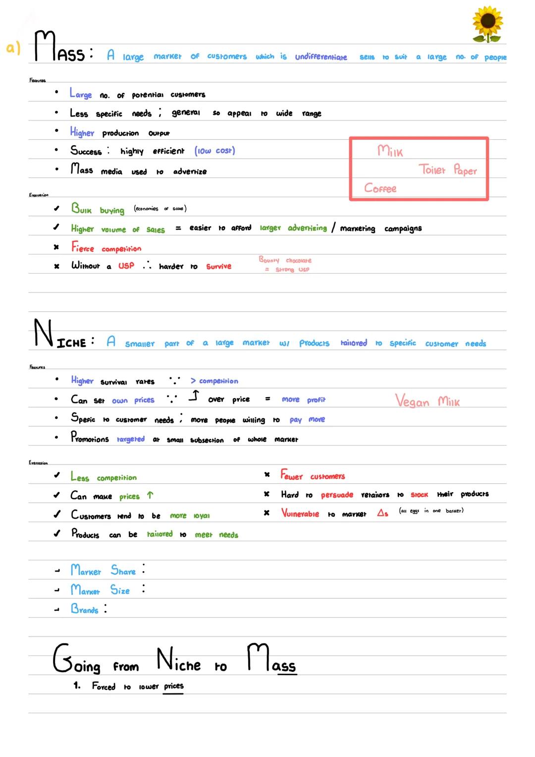 a) $MASS$: A large marker of customers which is undifferentiate sells to suit a large no. of people

Features:
- Large no. of porential cust