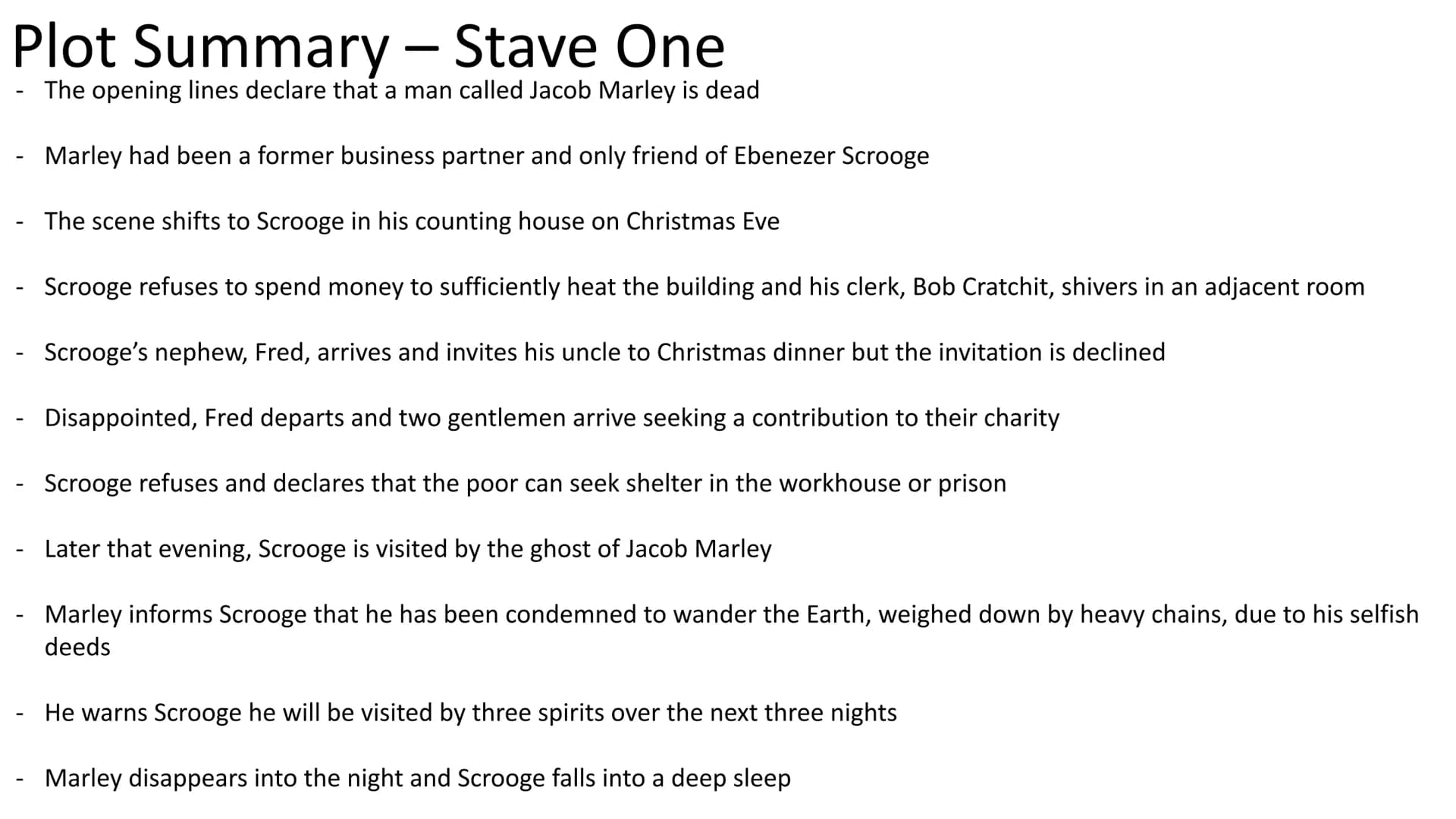 A Christmas Carol Plot Summary - Stave One
The opening lines declare that a man called Jacob Marley is dead
Marley had been a former busines