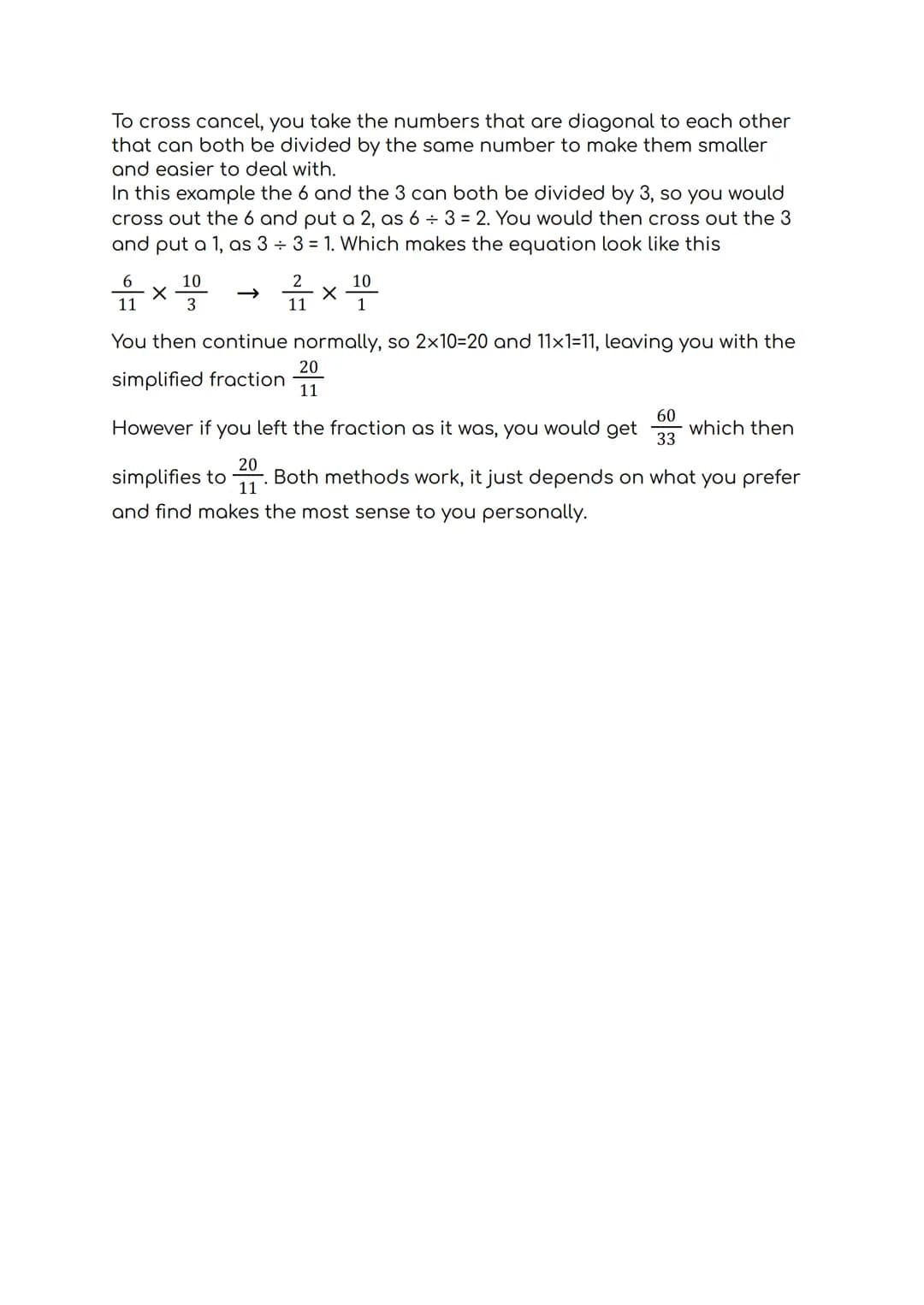 Dividing Fractions
To divide fractions, all you need to remember is keep, change, flip
If we have the problem:
27/7+23/1/20
÷
9
8
First we h