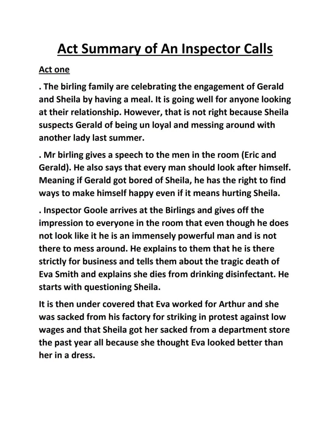 Act Summary of An Inspector Calls
Act one
. The birling family are celebrating the engagement of Gerald
and Sheila by having a meal. It is g