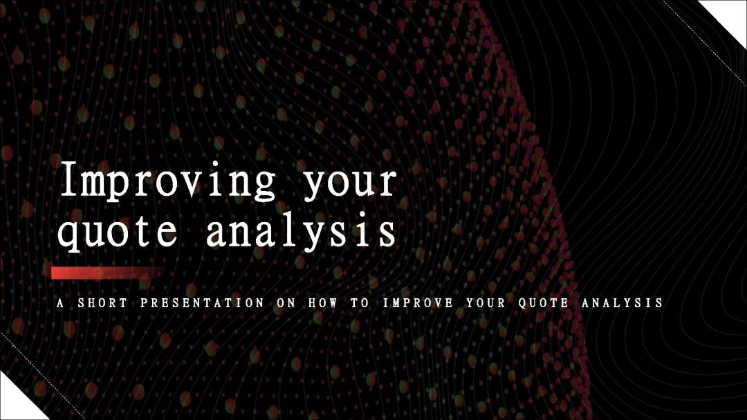Improving Your Quote Analysis 