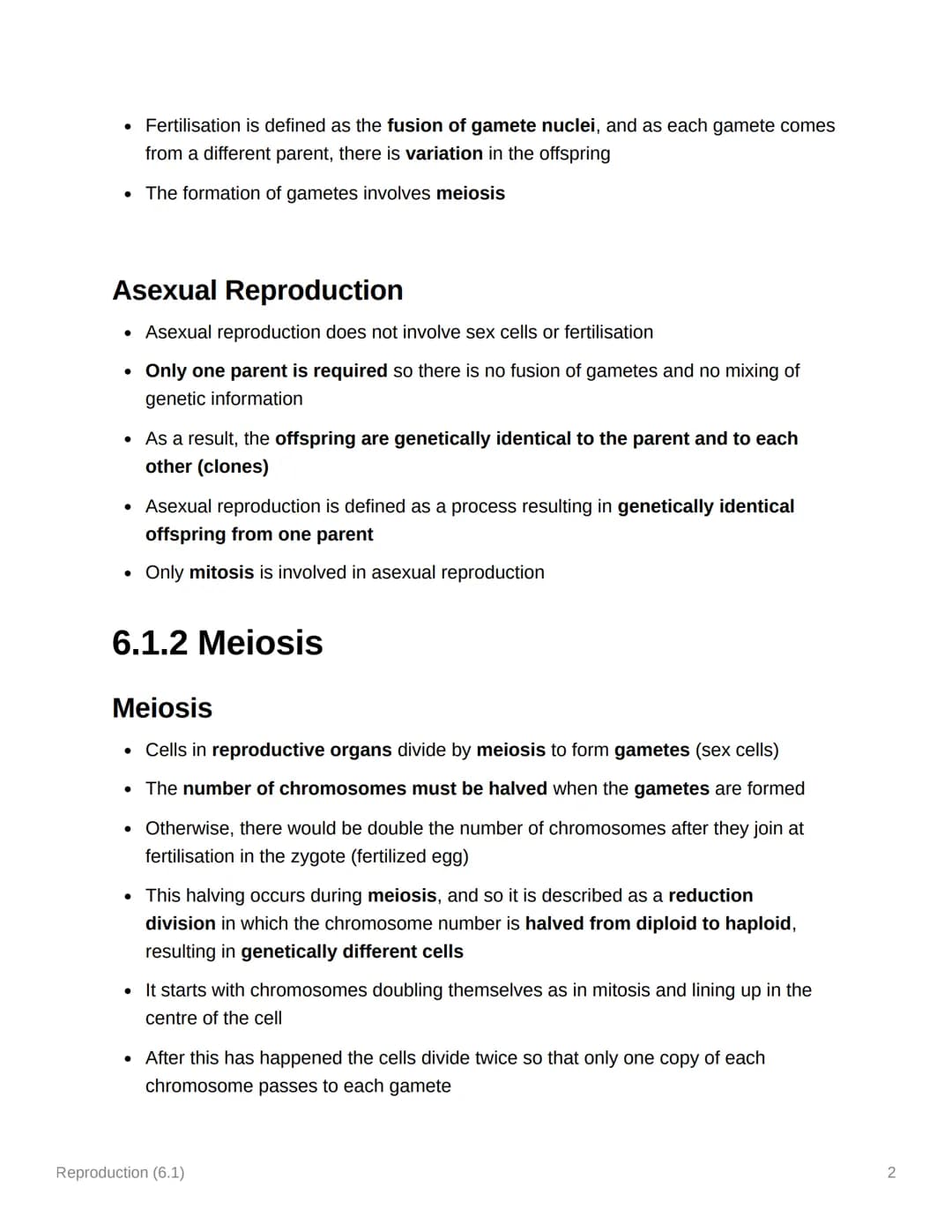 Reproduction (6.1)
6.1.1 Sexual & Asexual Reproduction
Mitosis & Meiosis
• Mitosis is a type of nuclear division that gives rise to cells th