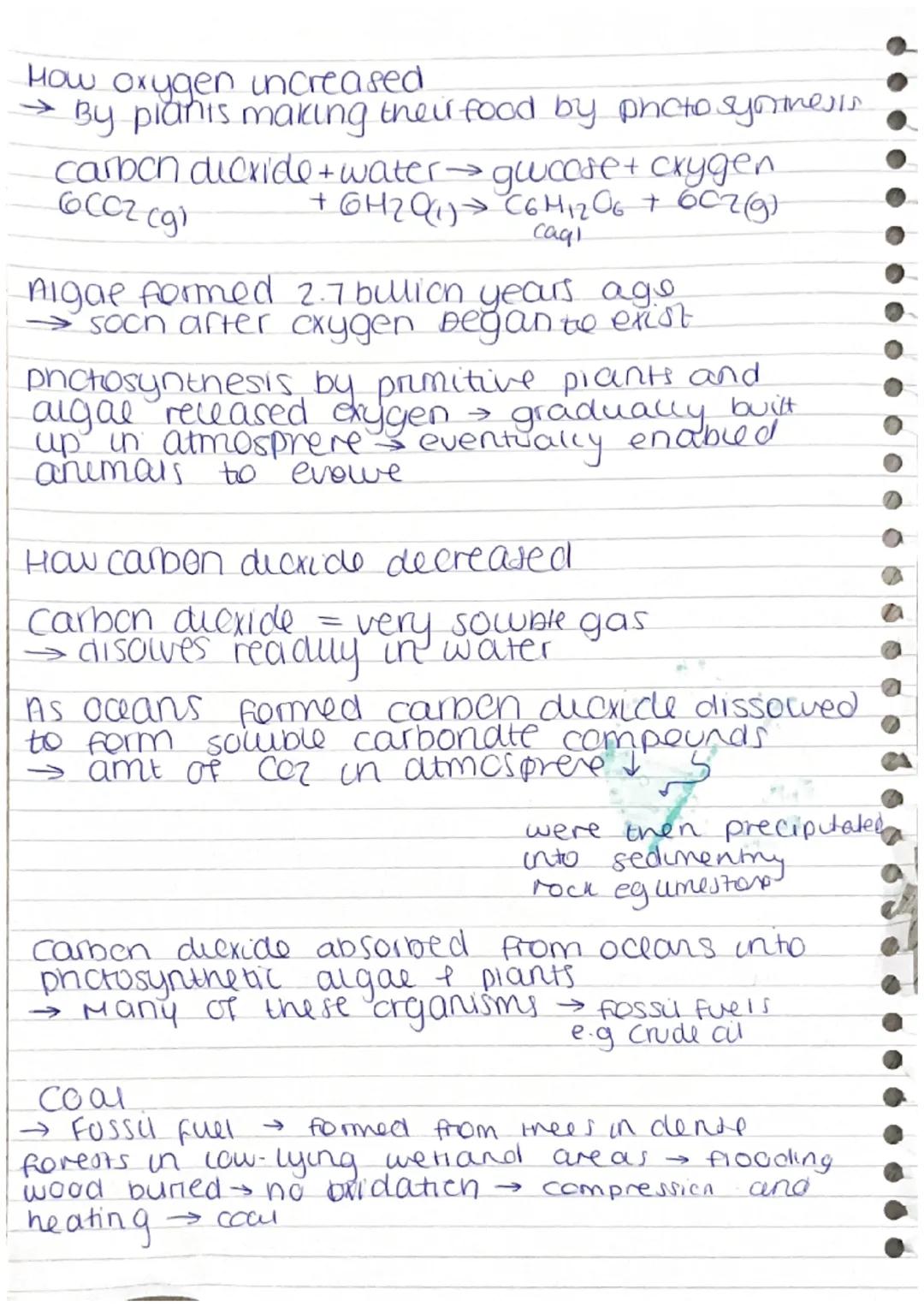 Developing the atmosphere
-The Earn's eany atmosphere
Earth formed. 4.6 bullion years age
•came from volcanic activity. → released gase)
→ m