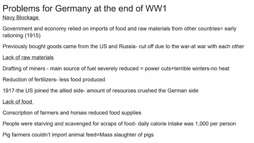 Hitler and Nazi Germany
1919-1939 Problems for Germany at the end of WW1
Navy Blockage
Government and economy relied on imports of food and 