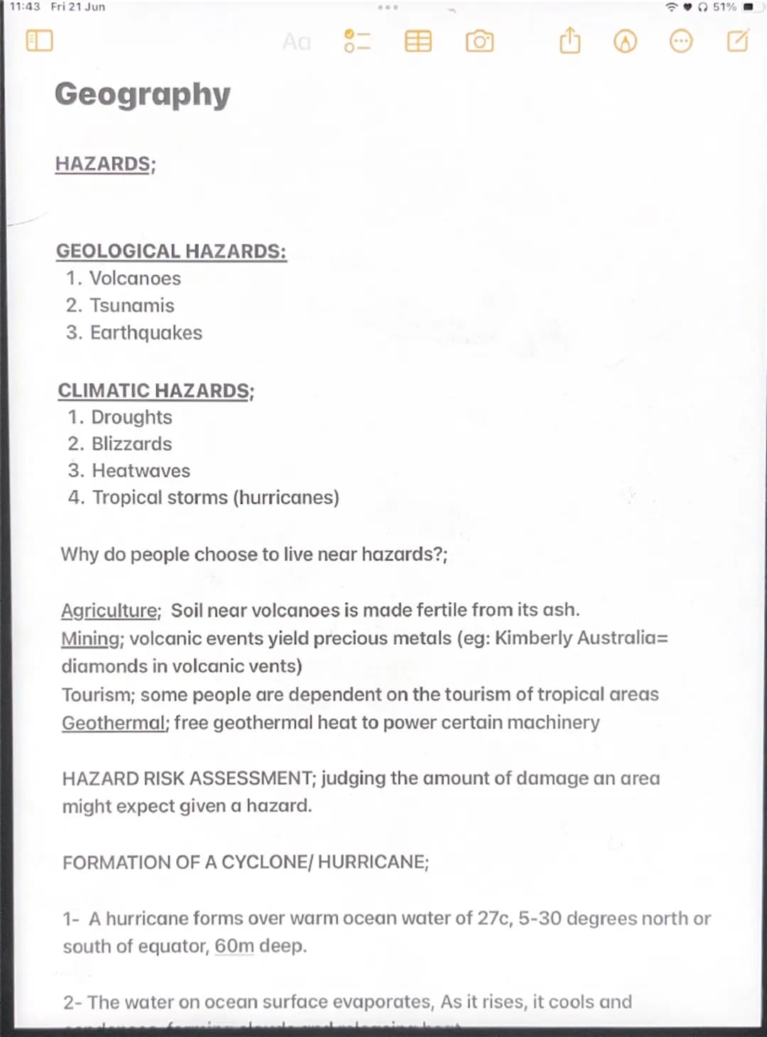 11:43 Fri 21 Jun
Geography
HAZARDS;
GEOLOGICAL HAZARDS:
1. Volcanoes
2. Tsunamis
3. Earthquakes
CLIMATIC HAZARDS;
1. Droughts
2. Blizzards
3