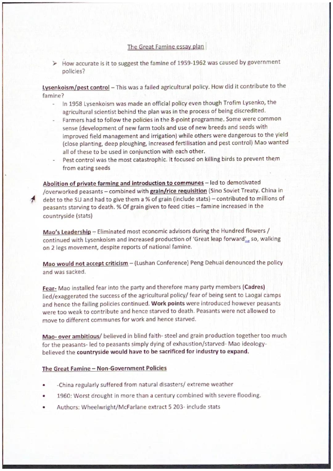 The Great Famine essay plan
> How accurate is it to suggest the famine of 1959-1962 was caused by government
policies?
Lysenkoism/pest contr