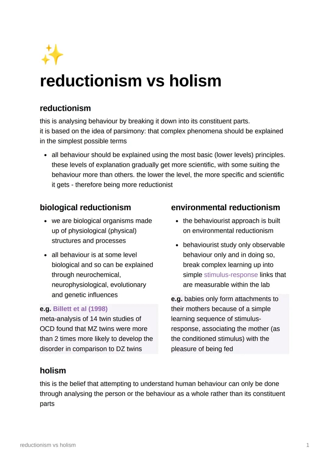 2
reductionism vs holism
reductionism
this is analysing behaviour by breaking it down into its constituent parts.
it is based on the idea of