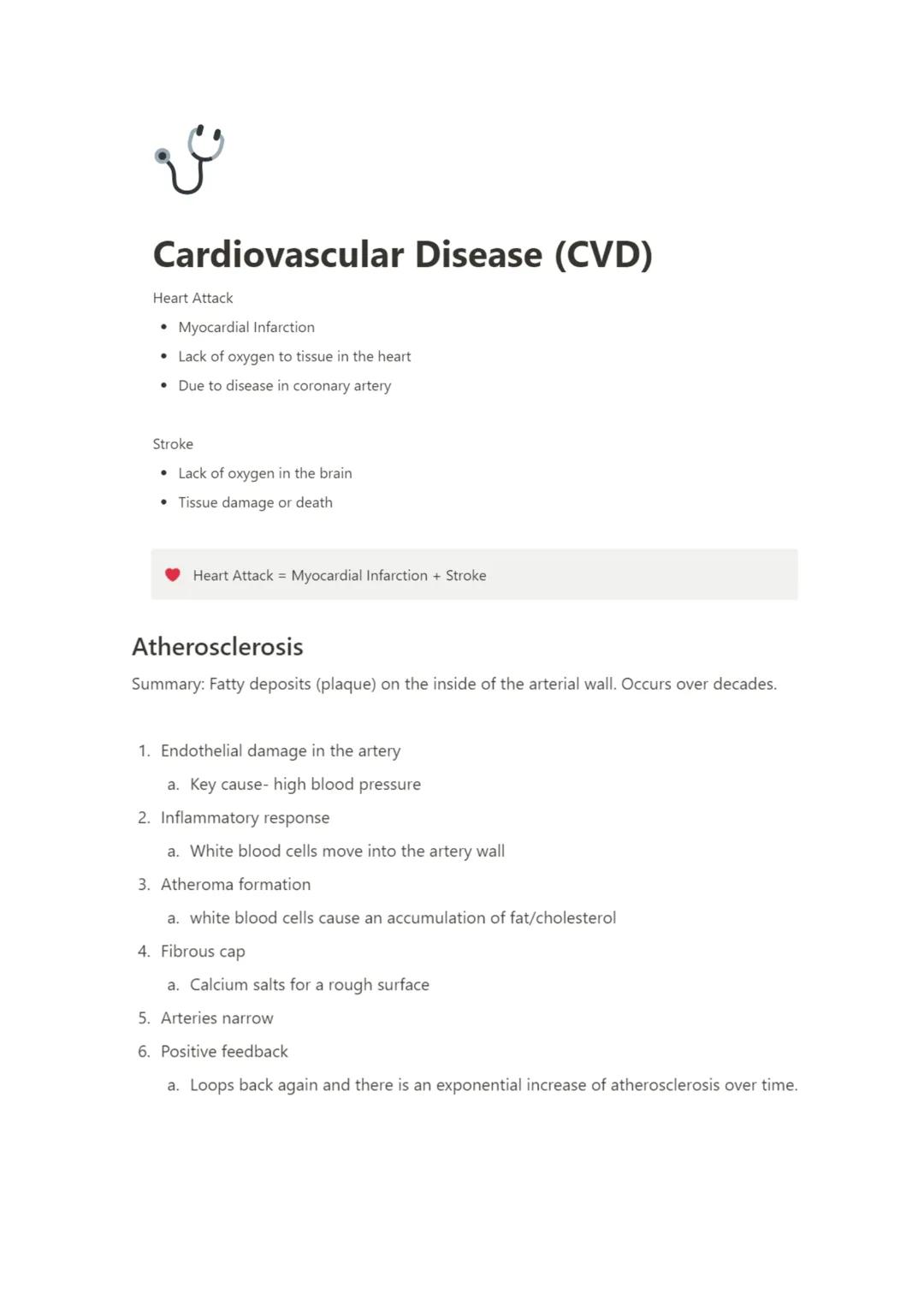 V
Cardiovascular Disease (CVD)
Heart Attack
• Myocardial Infarction
• Lack of oxygen to tissue in the heart
• Due to disease in coronary art