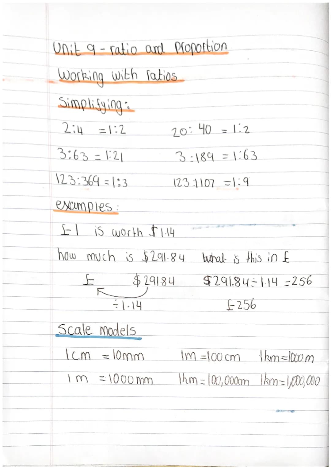 Unit 9-ratio and proportion
Working with ratios.
Simplifying:
2:4 = 1:2
3:63=1:21
123:369=1:3
examples:
£-1 is worth $1.-14.
how much is $29