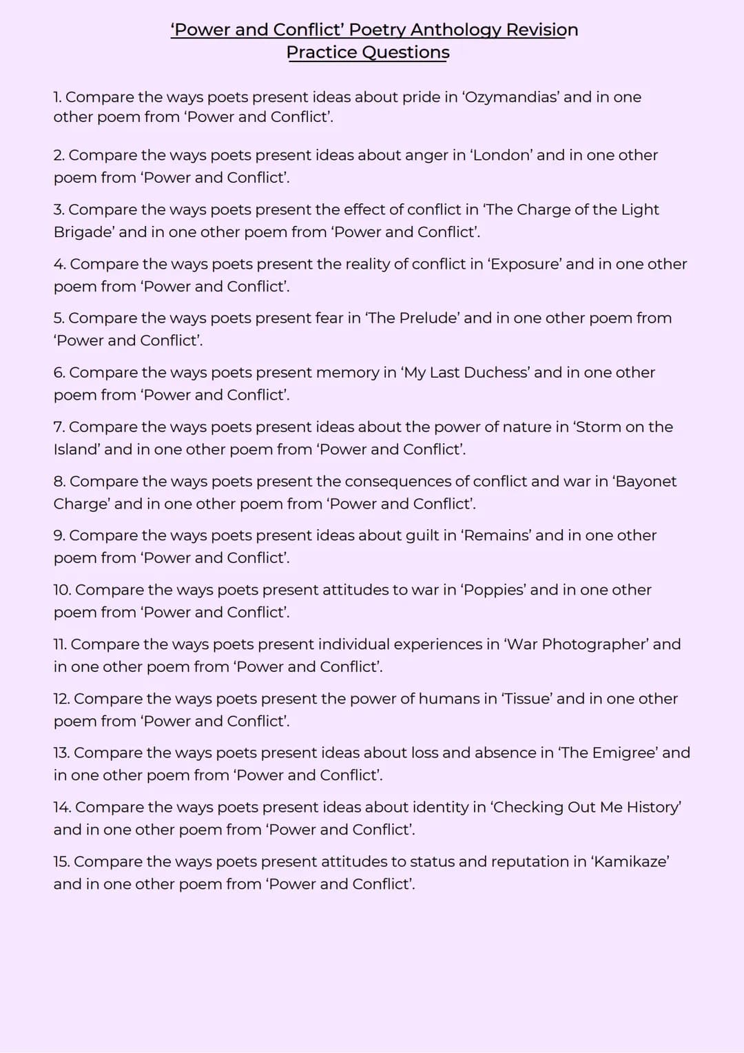 'Power and Conflict' Poetry Anthology Revision
Practice Questions
1. Compare the ways poets present ideas about pride in 'Ozymandias' and in