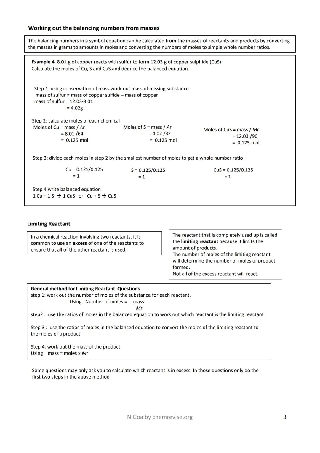 Revision Checklist :4.3 Quantitative Chemistry
Conservation of Mass
The law of conservation of mass states that no atoms are
lost or made du