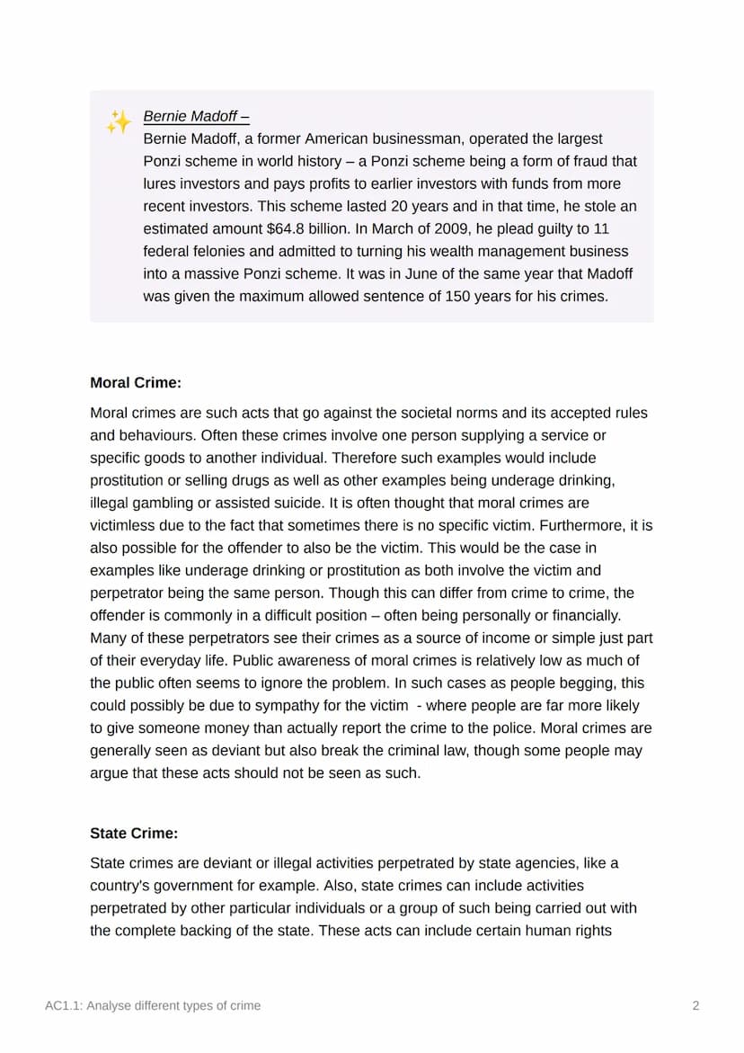 AC1.1: Analyse different types
of crime
Crime is an entirely socially constructed concept. It is a reflection of the beliefs and
attitudes o