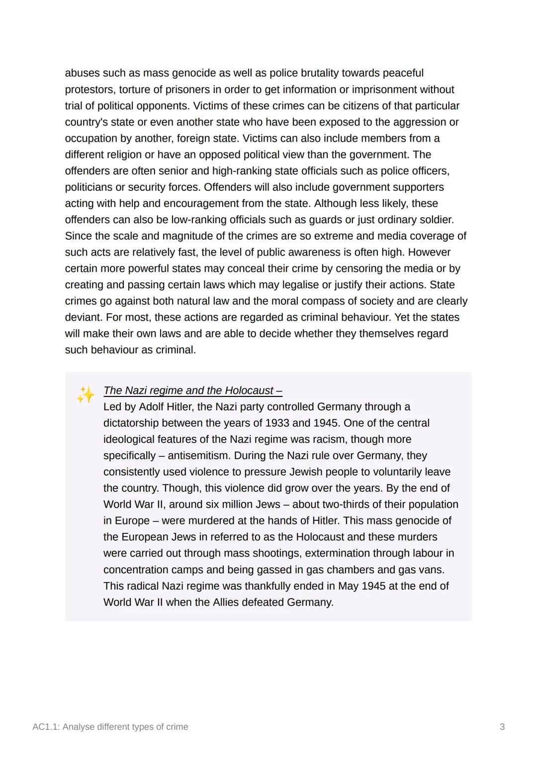 AC1.1: Analyse different types
of crime
Crime is an entirely socially constructed concept. It is a reflection of the beliefs and
attitudes o