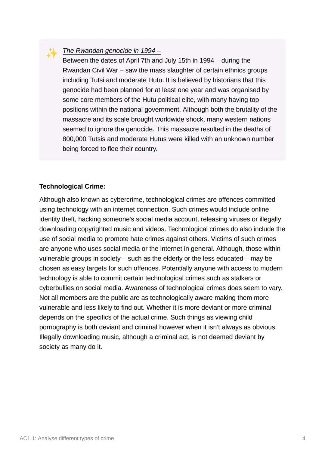 AC1.1: Analyse different types
of crime
Crime is an entirely socially constructed concept. It is a reflection of the beliefs and
attitudes o