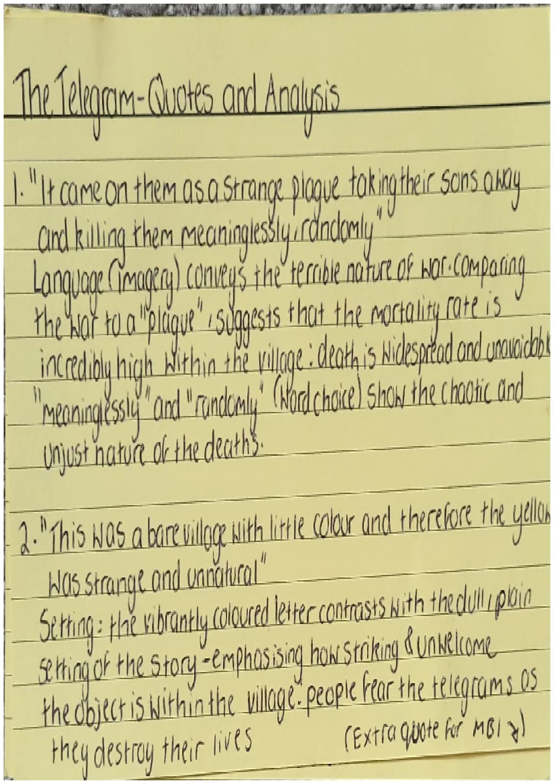 The Telegram- Quotes and Analysis.
1. "It came on them as a strange plaque taking their sons away.
and killing them meaninglessly randomly
L