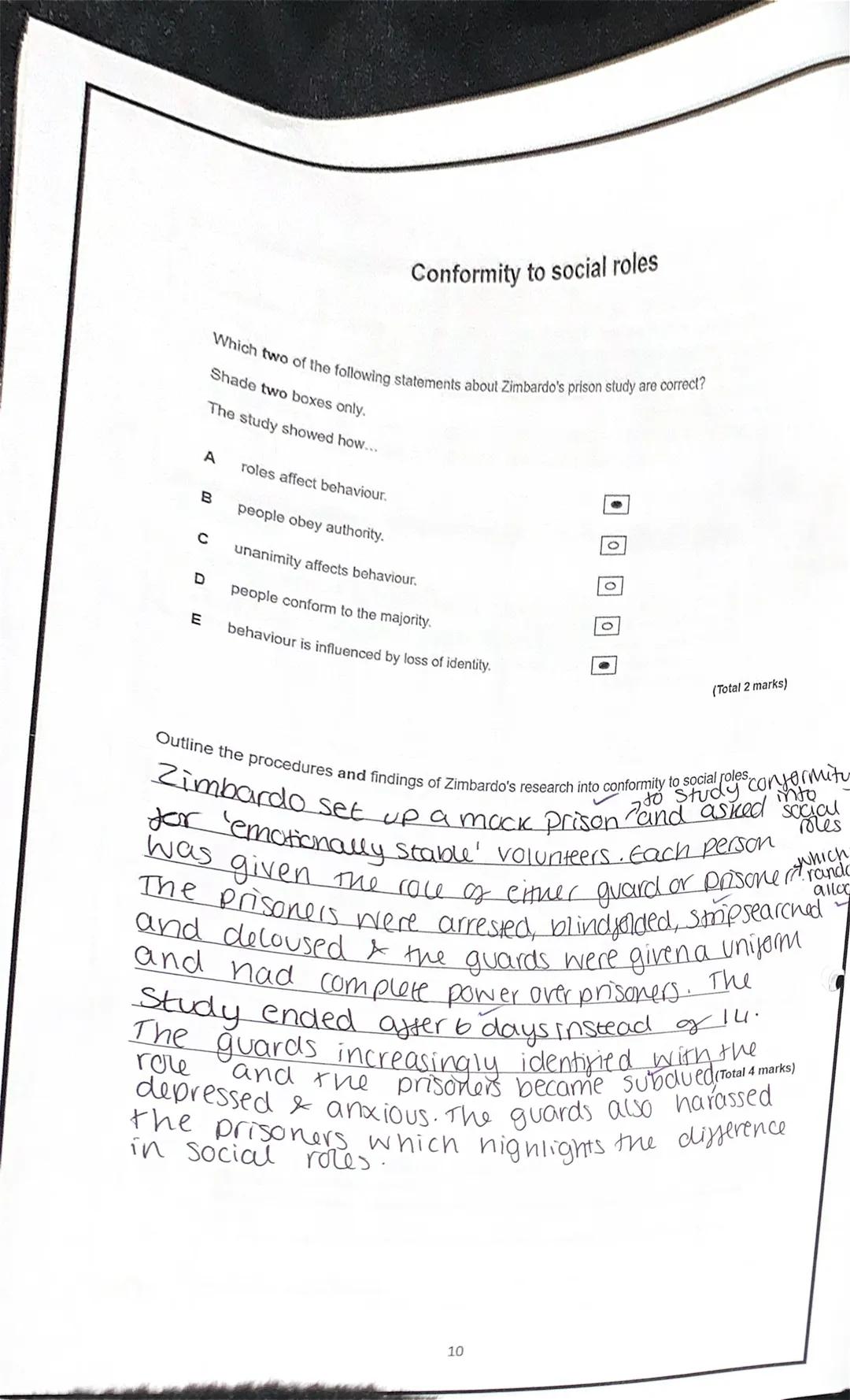 # Conformity to social roles

Which two of the following statements about Zimbardo's prison study are correct?

Shade two boxes only.

The s