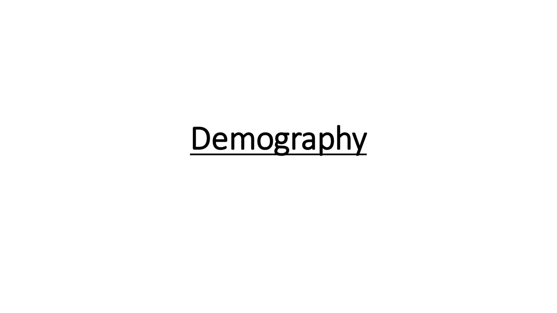 Demography Changes in women's position:
20th century changes changed their
position a lot:
●
●
●
Easier access to divorce.
Control over own 
