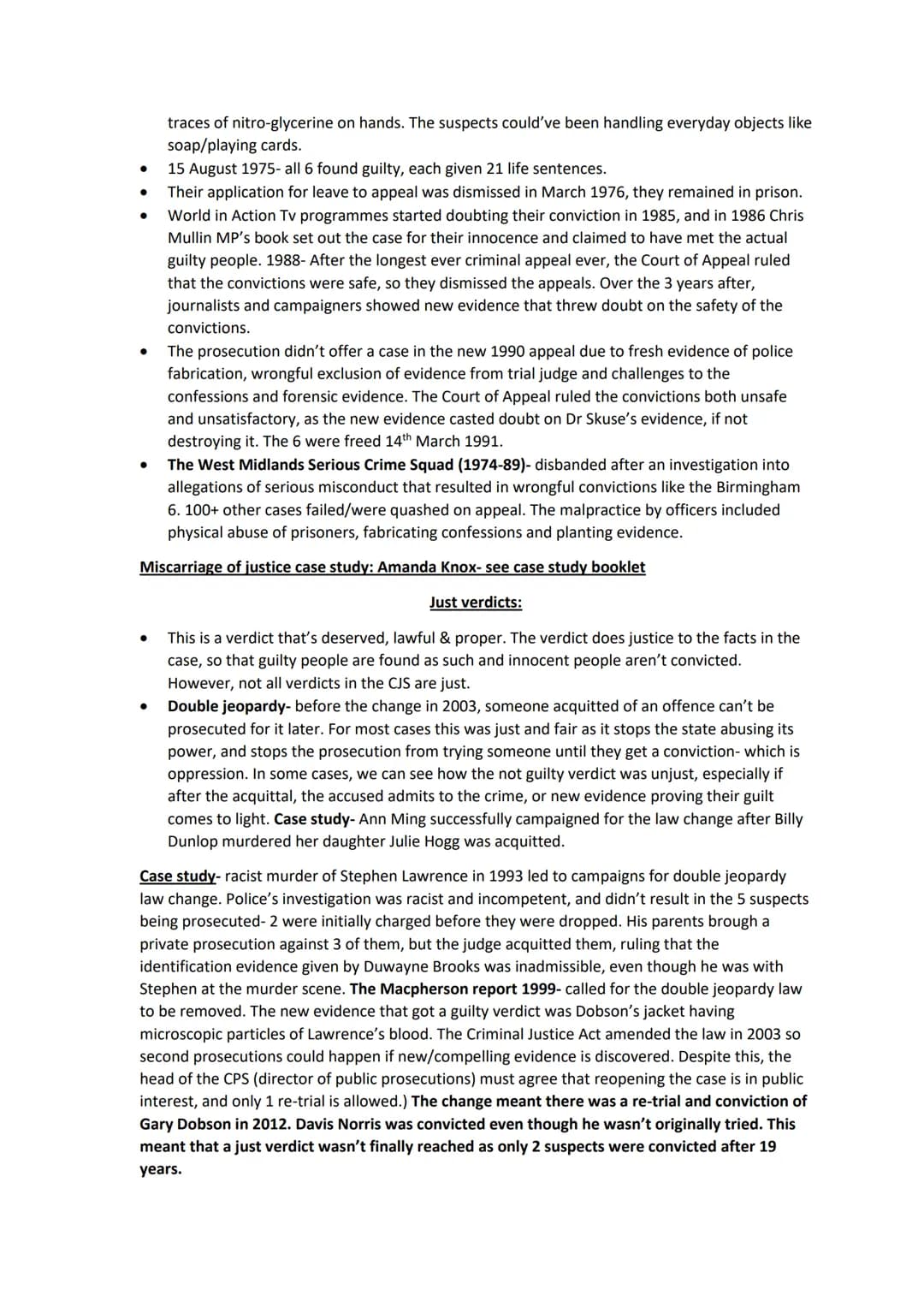 AC 3.2: Draw conclusions from information.
A safe verdict is reached on the basis of all relevant facts after a fair trial, and to achieve a