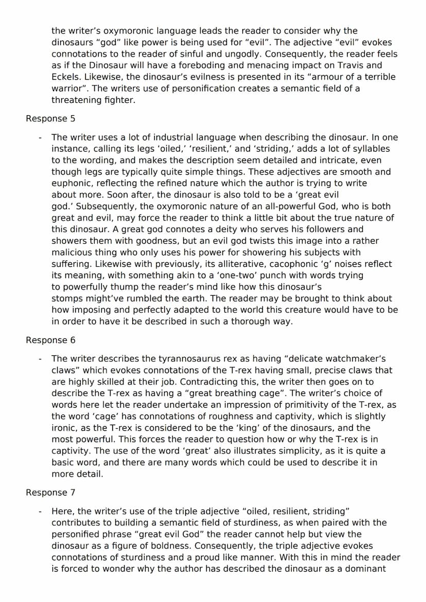 Embedded evidence
Exploration of the effect on the reader's impression
Writer's intentions
Word connotations explored
Alternative interpreta