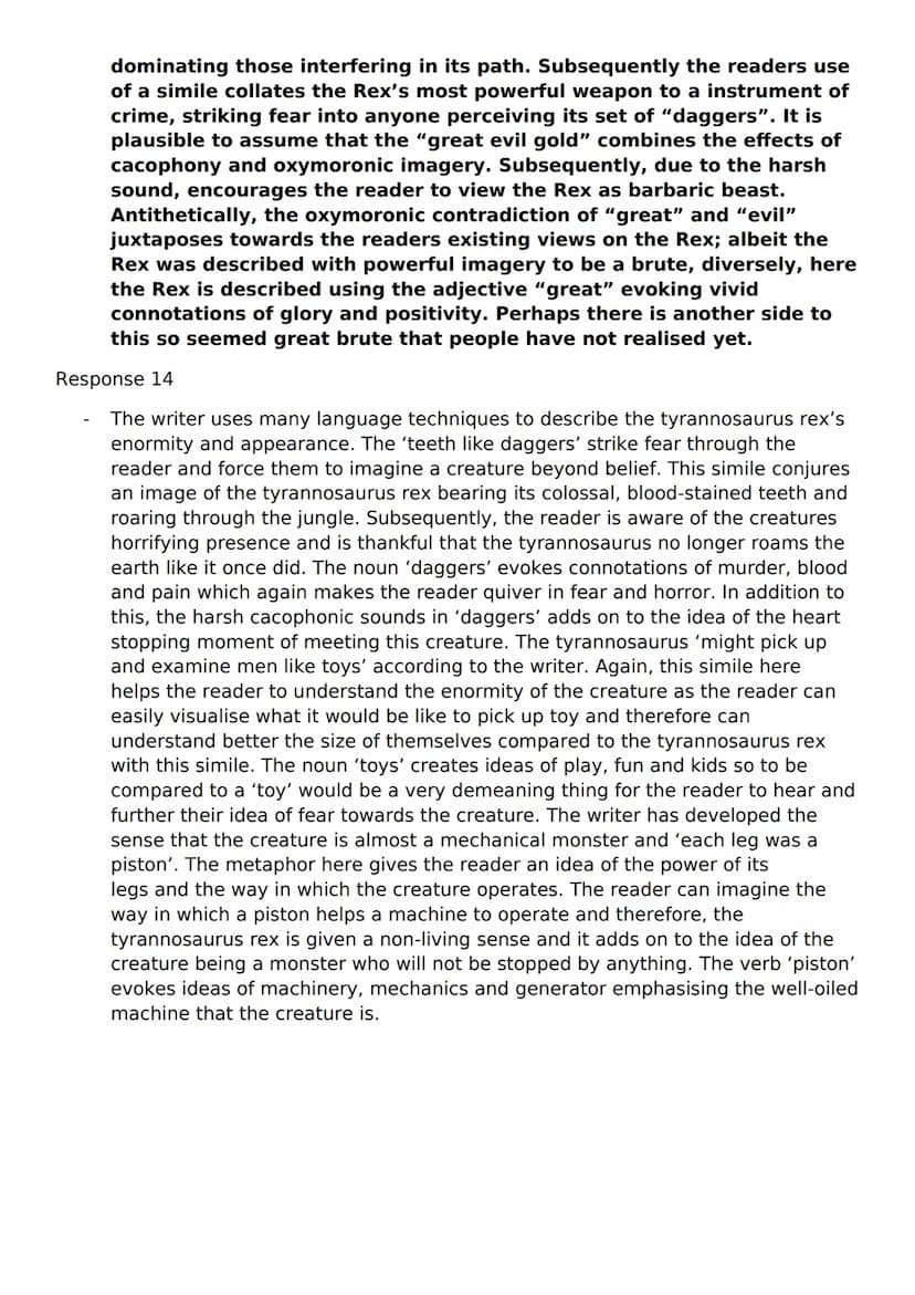 Embedded evidence
Exploration of the effect on the reader's impression
Writer's intentions
Word connotations explored
Alternative interpreta