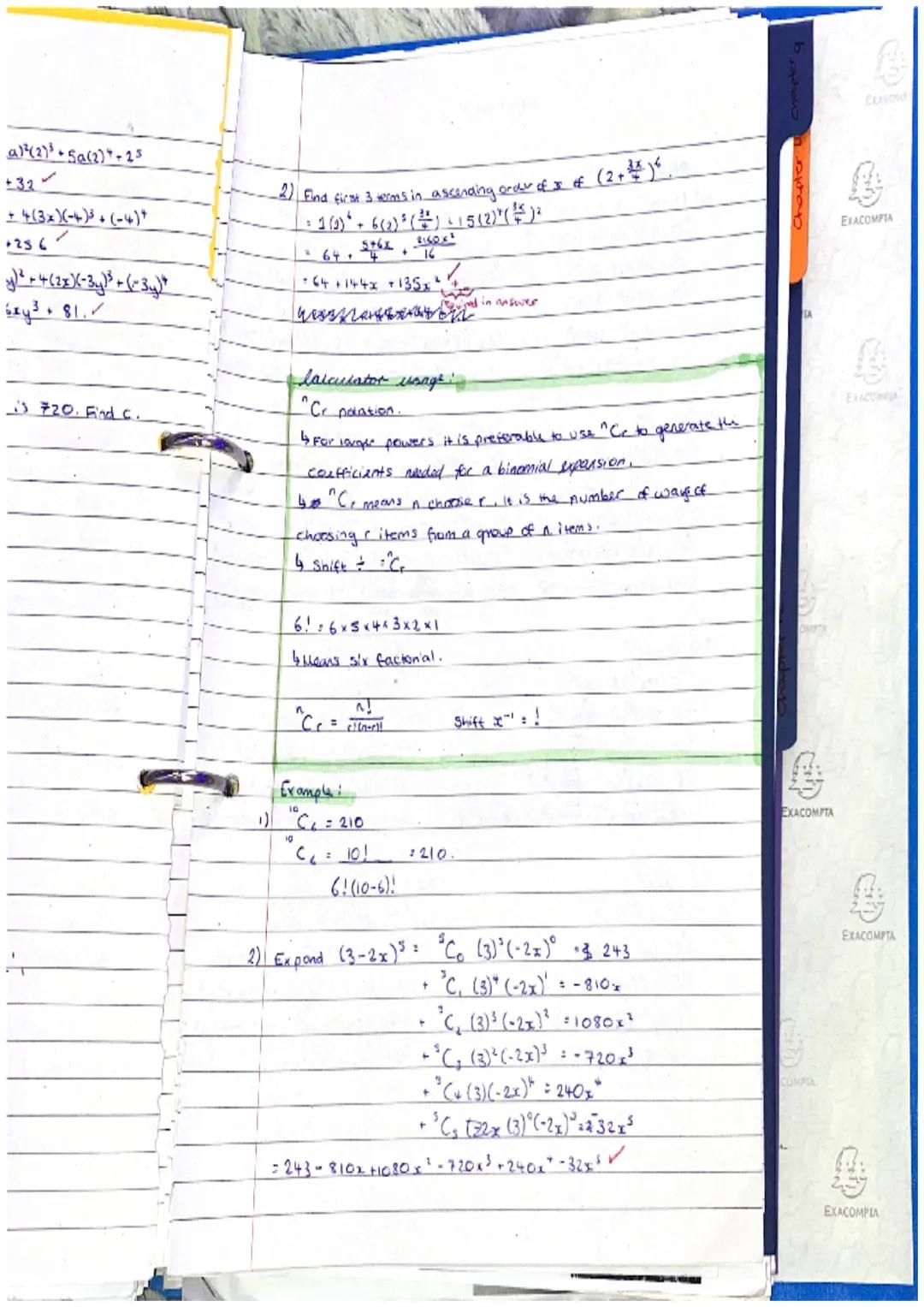 Chapter 8,
Binomial Expansion
Pascal's Triangle
(a+b)⁰
(a+b)
(a+b)²
(a+b)³
(a+b)*
1
4
5
1
la + 1b
1a²+ 2ab + lb
ta³ + 3a²b
Examples:
1) Expa