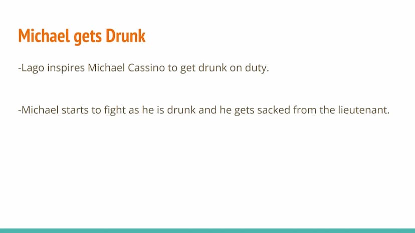 AQA: Othello - Plot Summary The Promotion
-Othello the general of the army promoted Cassio to be
Lieutenant instead of Lago.
-This made Lago