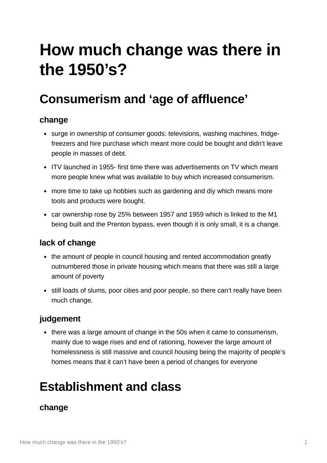 How much change was there in
the 1950's?
Consumerism and ‘age of affluence'
change
• surge in ownership of consumer goods: televisions, wash