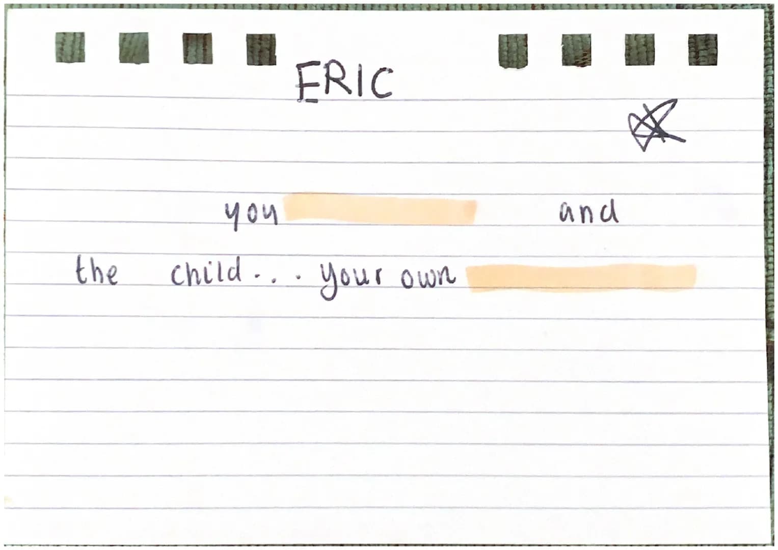 the
FRIC
you
child... your own
and
# 3
This
pronoun
Shows Eric
trying to shift the blarre
you killed her and the
child... your own.
granchid