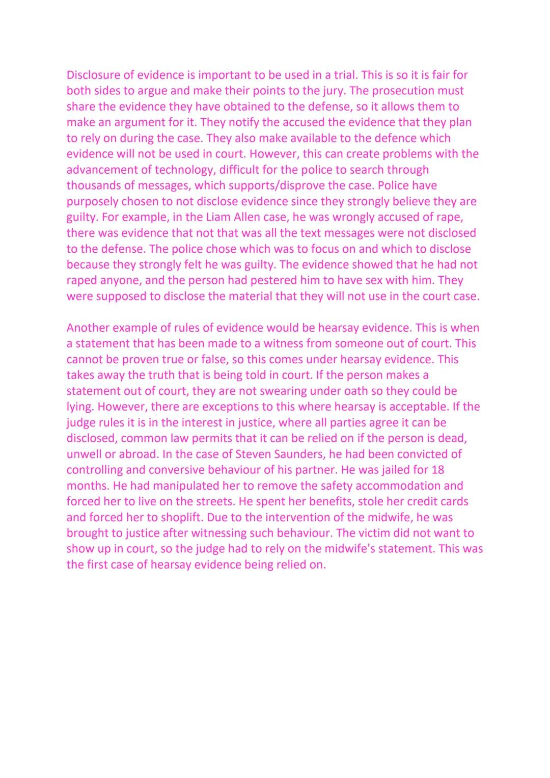 One rule of evidence during a court trial is that evidence must be admissible. If
human rights are breached or involves breaking the law to 