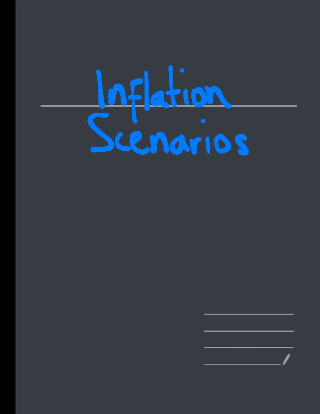Inflation Scenarios 