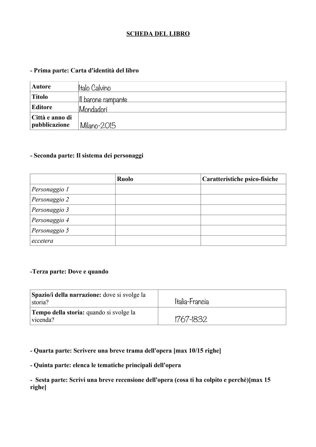 # SCHEDA DEL LIBRO

- Prima parte: Carta d'identità del libro

| Autore             | Italo Calvino          |
| ------------------ | ------