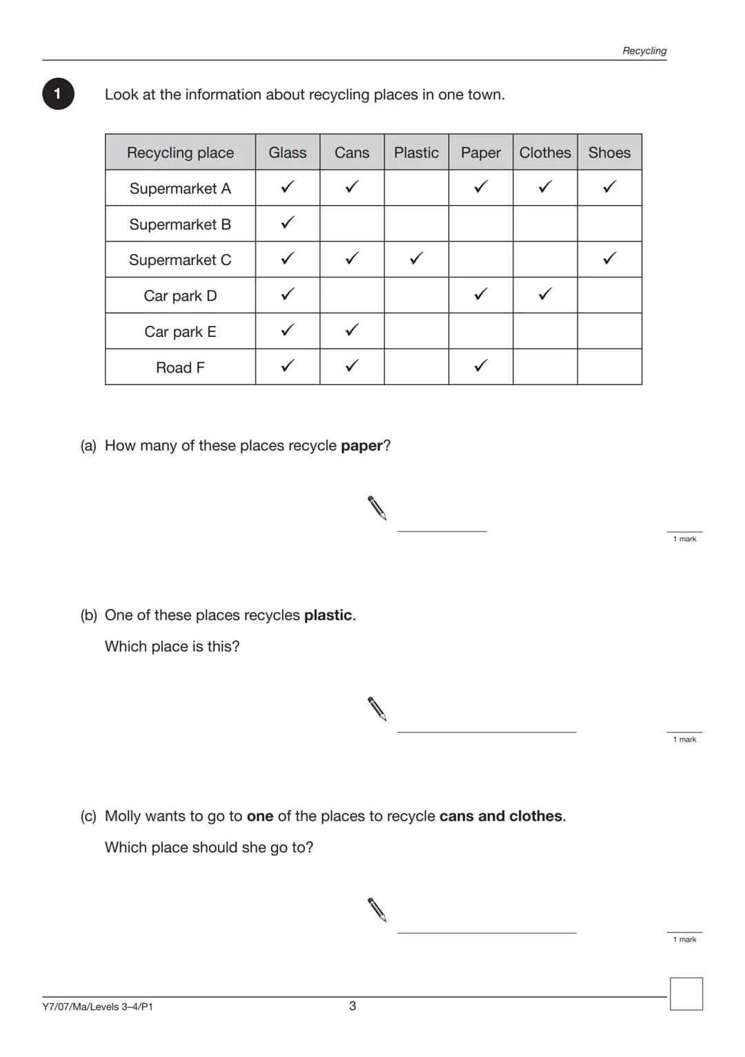 Ma
YEAR
7
LEVELS
3-4
2007
Mathematics test
Paper 1
Calculator not allowed
First name
Last name
School
Remember
■ The test is 45 minutes long