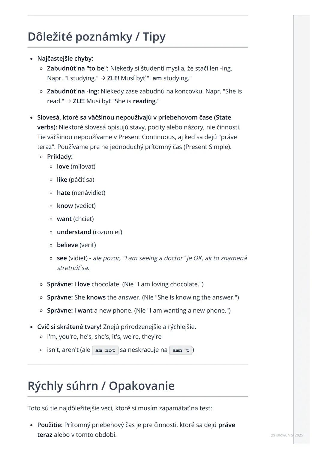 # Gramatika: Prítomný
priebehový čas (Present
Continuous)

Prehľad a úvod

Takže, dnes si prejdeme prítomný priebehový čas v angličtine. Je 