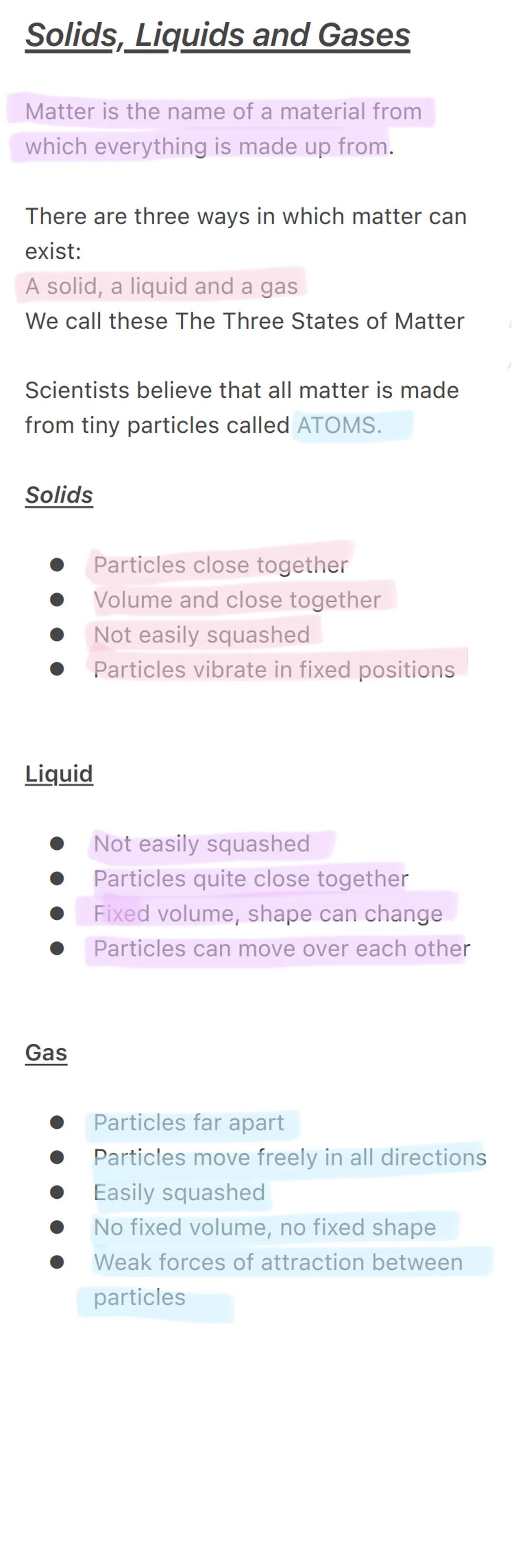 Solids, Liquids and Gases
Matter is the name of a material from
which everything is made up from.
There are three ways in which matter can
e