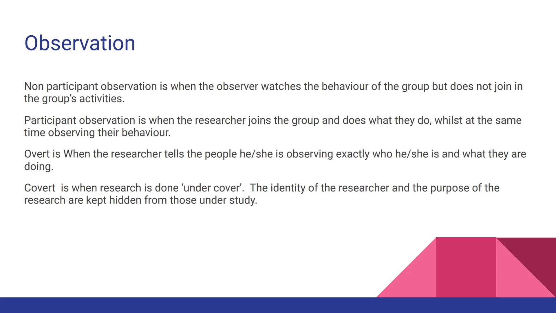AQA Sociology: Sociological
Research Methods What are they?
There are a wide range of various methods that a sociologist may choose to use
w