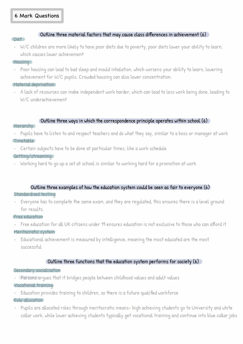 .
4 + 6 Mark Questions: Education
Outline identify and briefly explain
Bullet points
Extra points are useful, they mark short mark questions