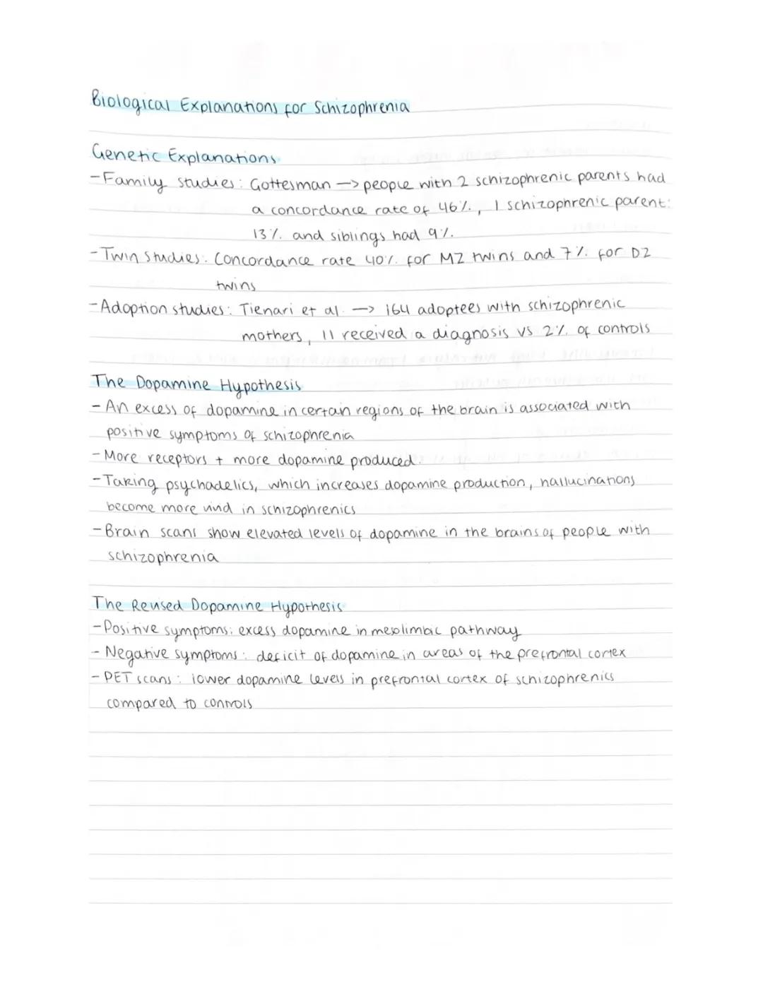 Biological Explanations for Schizophrenia