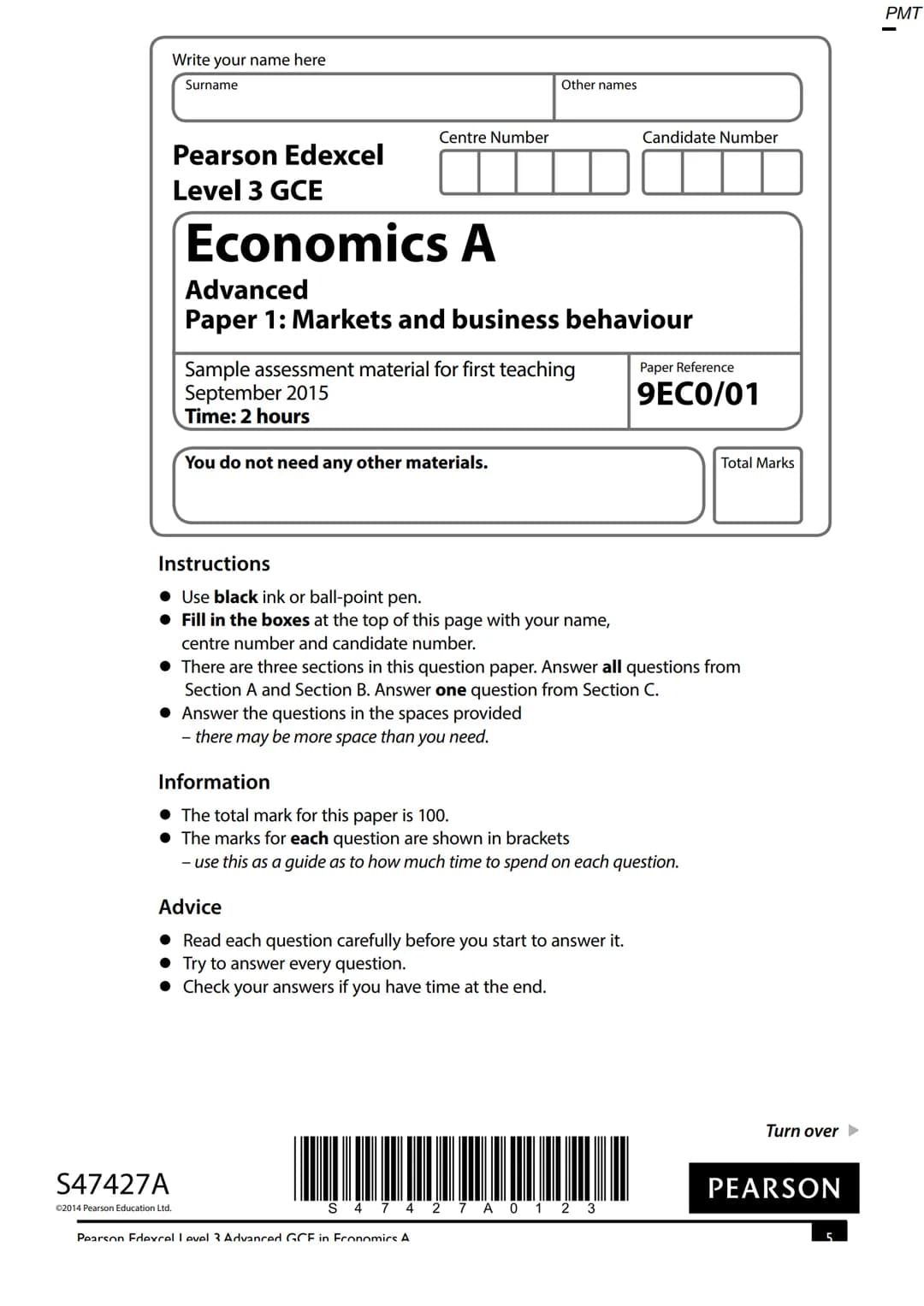 Write your name here
Surname
Centre Number
Pearson Edexcel
Level 3 GCE
Economics A
S47427A
©2014 Pearson Education Ltd.
Other names
Advanced