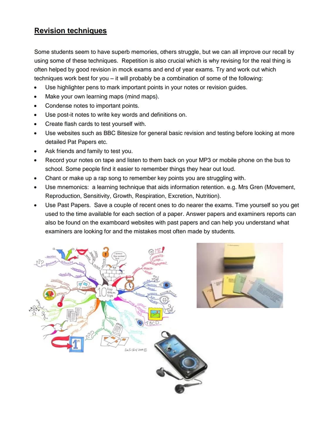 Revision Where
do I start?
-
Mocks - What
can I learn from
them?
Study, Revision and
Exam Tips
Sleep - Is it really
important?
Memory - How
