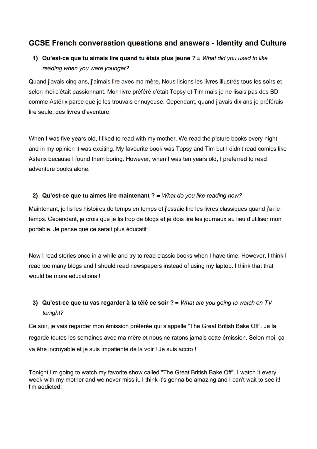 GCSE French conversation questions and answers - Identity and Culture
1) Qu'est-ce que tu aimais lire quand tu étais plus jeune ? = What did
