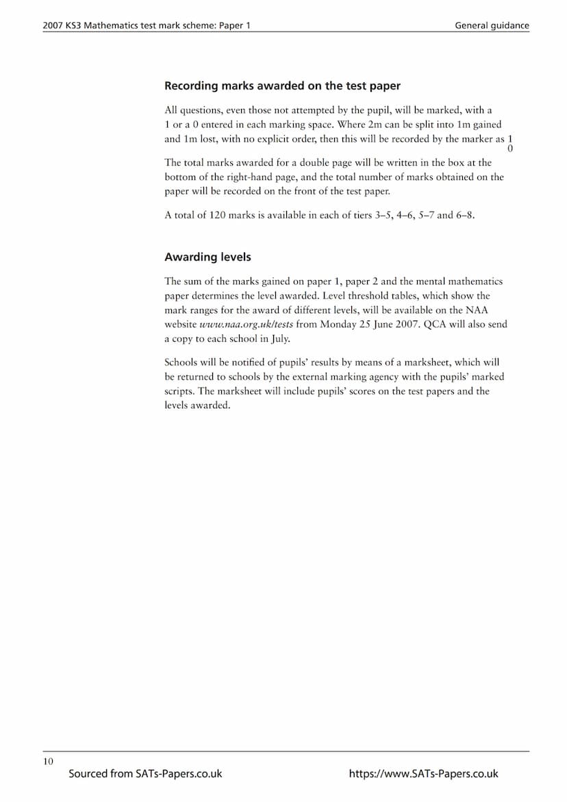 Ma
KEY STAGE
3
ALL TIERS
2007
Mathematics tests
Mark scheme
for Paper 1
Tiers 3-5, 4-6, 5–7 and 6-8
3
National curriculum assessments
Source