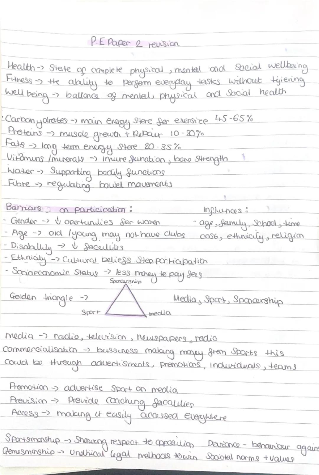 --- OCR Start ---
P.E Paper 2 revision
Health-> State of complete physical, mental and social wellbeing.
Fitness-> the ability to persem eve