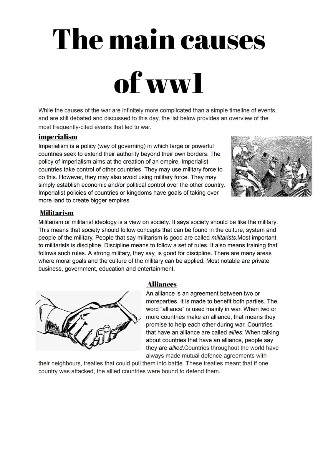 The main causes
of wwl
While the causes of the war are infinitely more complicated than a simple timeline of events,
and are still debated a